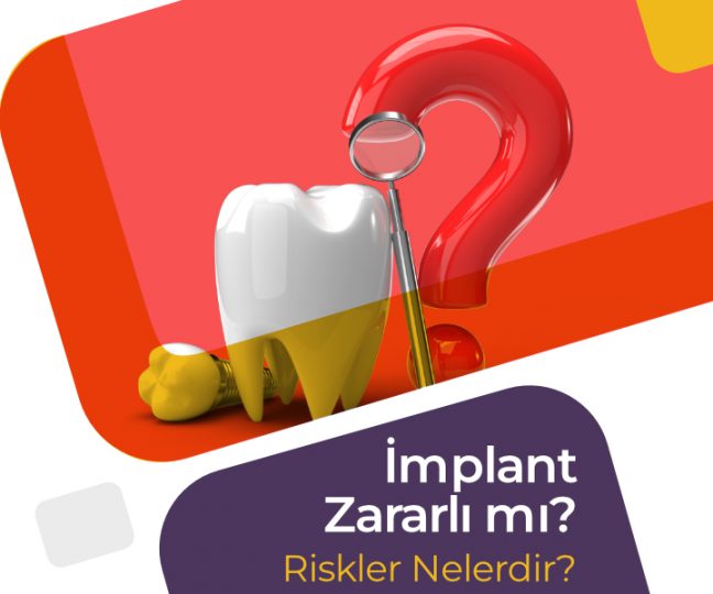 implant zararlı mı